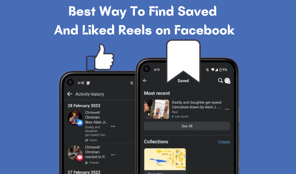 Best Way To Find Saved And Liked Reels on Facebook