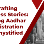 Crafting sucess stories: udyog aadhar registration