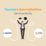 A Comprehensive Guide to Implementing Paystack for Hassle-Free Subscription Management